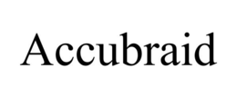 ACCUBRAID trademark