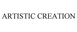 ARTISTIC CREATION trademark