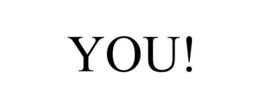 YOU! trademark