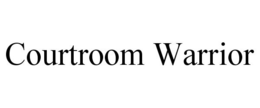 COURTROOM WARRIOR trademark