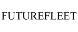 FUTUREFLEET trademark