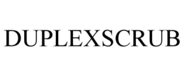 DUPLEXSCRUB trademark
