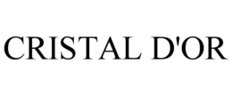 CRISTAL D'OR trademark