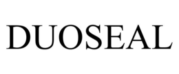 DUOSEAL trademark