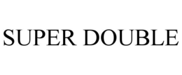 SUPER DOUBLE trademark