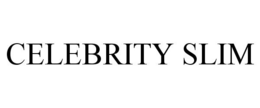 CELEBRITY SLIM trademark