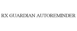 RX GUARDIAN AUTOREMINDER trademark