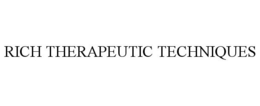 RICH THERAPEUTIC TECHNIQUES trademark