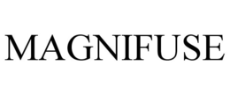 MAGNIFUSE trademark