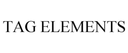 TAG ELEMENTS trademark