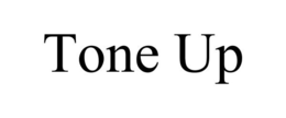 TONE UP trademark