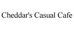 CHEDDAR'S CASUAL CAFE trademark