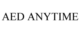 AED ANYTIME trademark