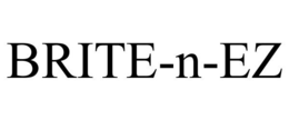 BRITE-N-EZ trademark