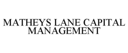 MATHEYS LANE CAPITAL MANAGEMENT trademark