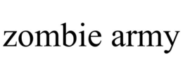 ZOMBIE ARMY trademark