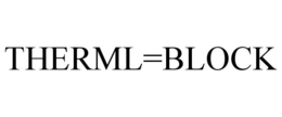 THERML=BLOCK trademark