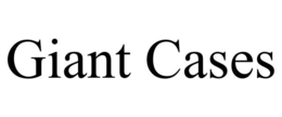 GIANT CASES trademark