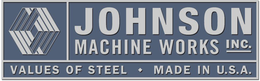 JOHNSON MACHINE WORKS INC. VALUES OF STEEL MADE IN U.S.A. trademark