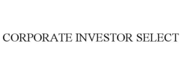 CORPORATE INVESTOR SELECT trademark