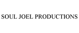SOUL JOEL PRODUCTIONS trademark