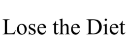 LOSE THE DIET trademark