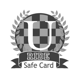 U RIDE SAFE CARD trademark