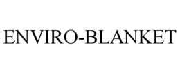 ENVIRO-BLANKET trademark