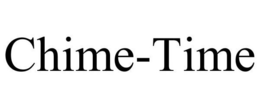 CHIME-TIME trademark