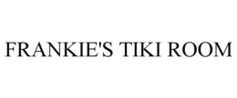 FRANKIE'S TIKI ROOM trademark