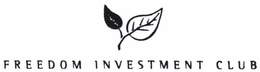 FREEDOM INVESTMENT CLUB trademark