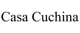CASA CUCHINA trademark
