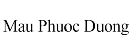 MAU PHUOC DUONG trademark