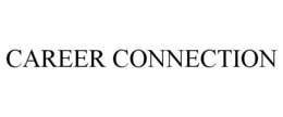 CAREER CONNECTION trademark
