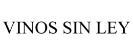 VINOS SIN LEY trademark