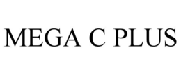 MEGA C PLUS trademark