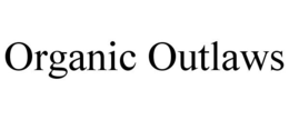 ORGANIC OUTLAWS trademark