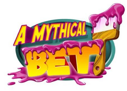 A MYTHICAL BET trademark