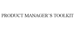 PRODUCT MANAGER'S TOOLKIT trademark