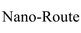 NANO-ROUTE trademark