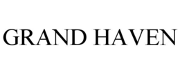 GRAND HAVEN trademark