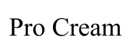 PRO CREAM trademark