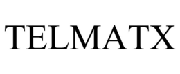 TELMATX trademark
