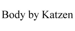 BODY BY KATZEN trademark