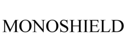 MONOSHIELD trademark