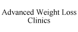 ADVANCED WEIGHT LOSS CLINICS trademark