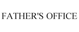FATHER'S OFFICE trademark