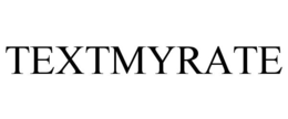 TEXTMYRATE trademark