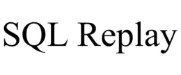 SQL REPLAY trademark