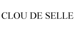 CLOU DE SELLE trademark